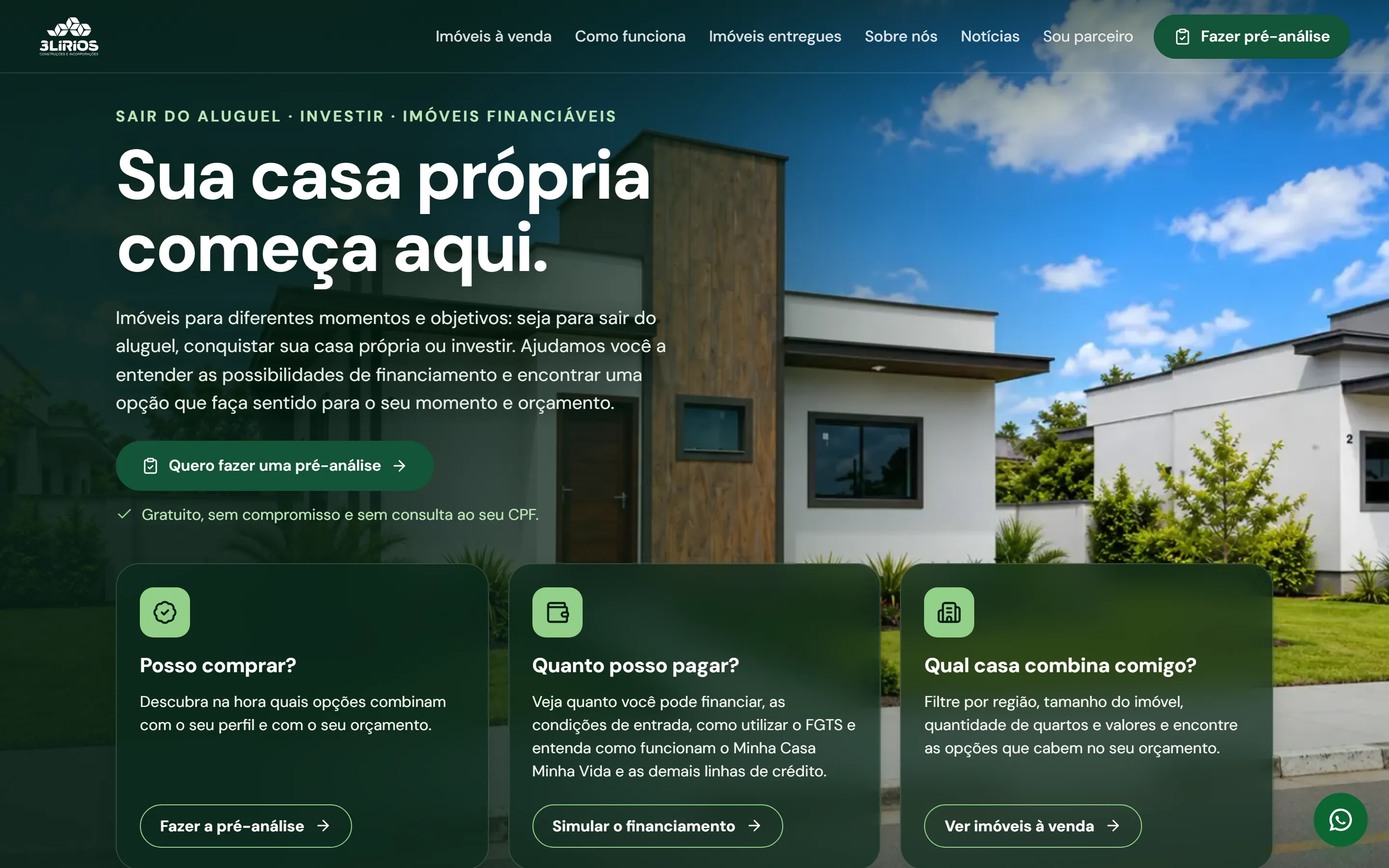 Home page of the new 3 Lírios website, with the headline Your own home starts here and three question cards